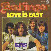 Badfinger : Love Is Easy (7")