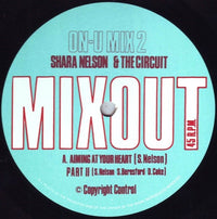 Shara Nelson & The Circuit : Aiming At Your Heart (12")
