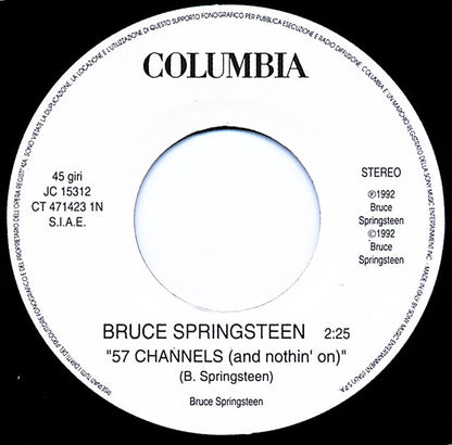 Bruce Springsteen / Elio E Le Storie Tese : 57 Channels (And Nothin' On) / Il Pipppero (7", Jukebox)