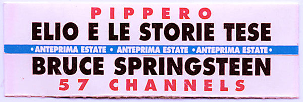 Bruce Springsteen / Elio E Le Storie Tese : 57 Channels (And Nothin' On) / Il Pipppero (7", Jukebox)