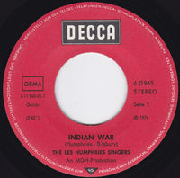 The Les Humphries Singers* : Indian War (7", Single)