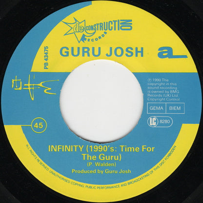 Guru Josh : Infinity (1990's...Time For The Guru) (7", Single)