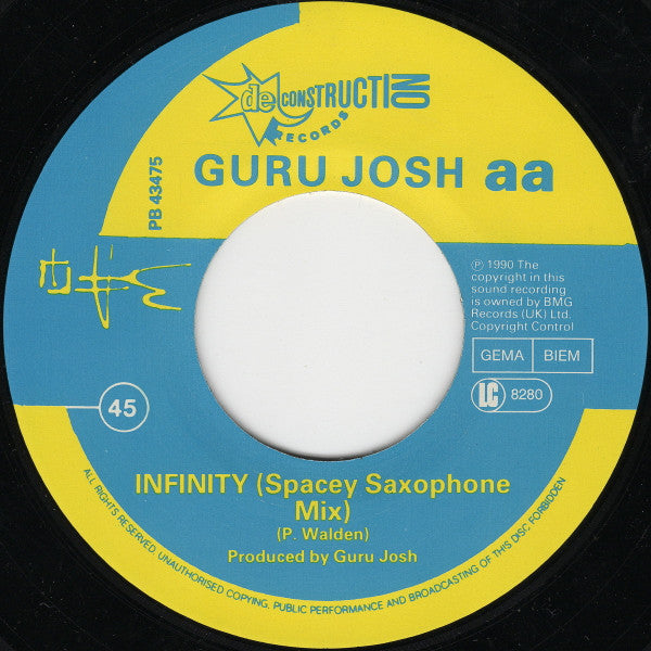 Guru Josh : Infinity (1990's...Time For The Guru) (7", Single)
