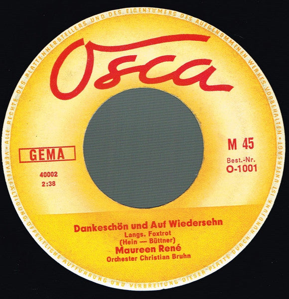 Maureen René : Schau Mich Noch Einmal So An / Dankeschön Und Auf Wiedersehn (7", Mono)
