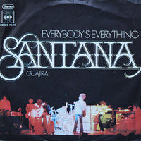 Santana : Everybody's Everything / Guajira (7", Single)