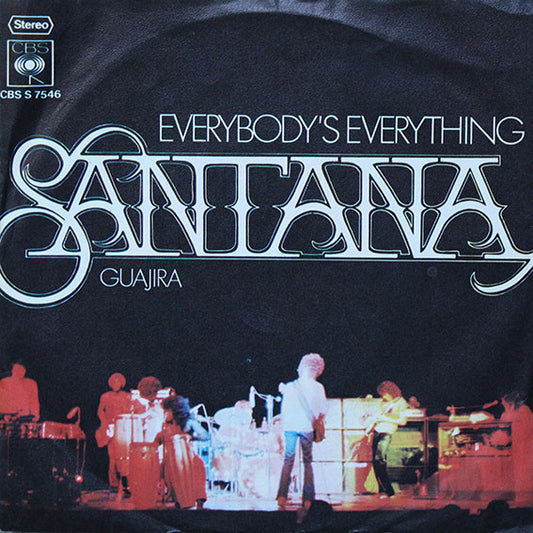 Santana : Everybody's Everything / Guajira (7", Single)