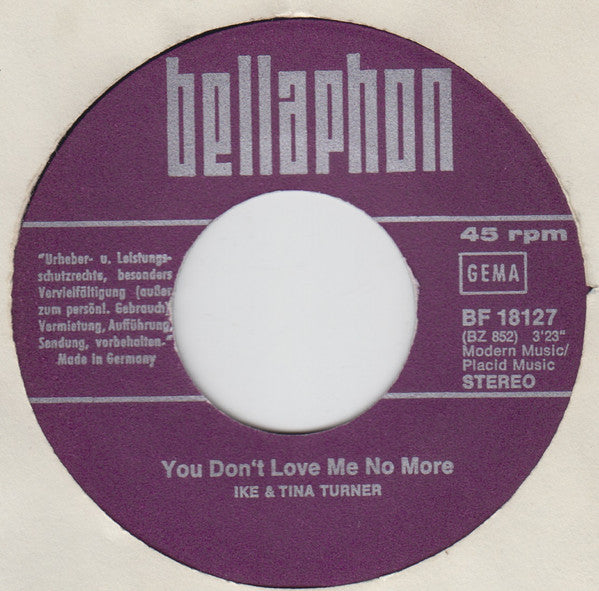 Ike & Tina Turner : A Fool In Love / You Don't Love Me No More (7", Single)