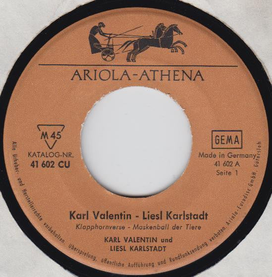 Karl Valentin & Liesl Karlstadt : Klapphornverse / Maskenball Der Tiere / Wo Die Alpenrosen Blühn (7")