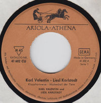 Karl Valentin & Liesl Karlstadt : Klapphornverse / Maskenball Der Tiere / Wo Die Alpenrosen Blühn (7")