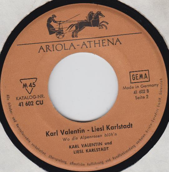 Karl Valentin & Liesl Karlstadt : Klapphornverse / Maskenball Der Tiere / Wo Die Alpenrosen Blühn (7")