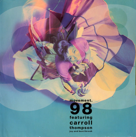 Movement. 98* Featuring Carroll Thompson : Joy And Heartbreak (12")