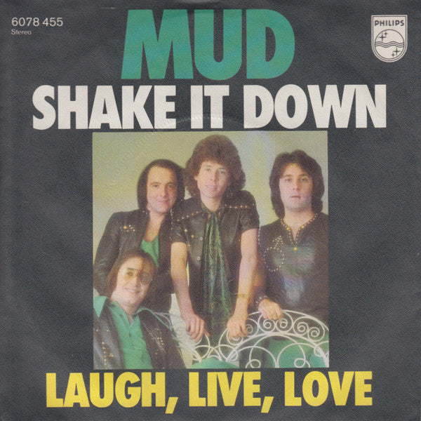 Mud : Shake It Down (7", Single)