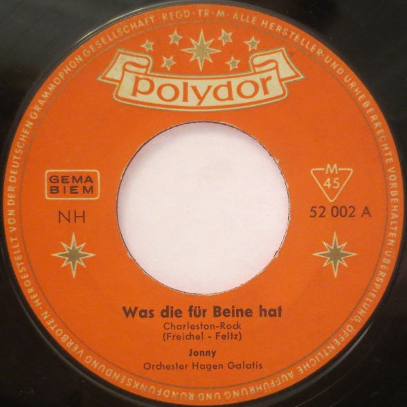 Jonny* : Was Die Für Beine Hat (7", Single, Mono)