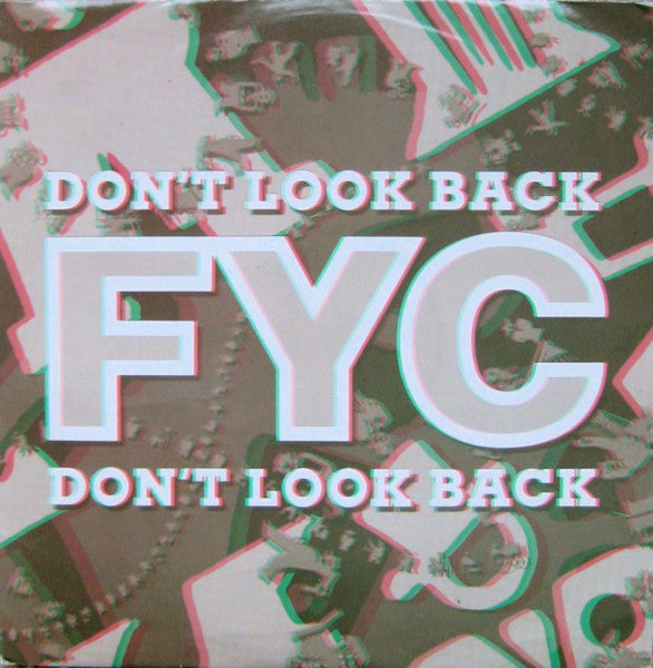 FYC* : Don't Look Back (12", Single)