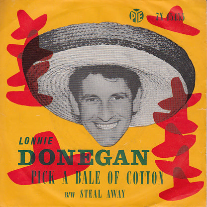 Lonnie Donegan And His Group* : Pick A Bale Of Cotton (7", Single)