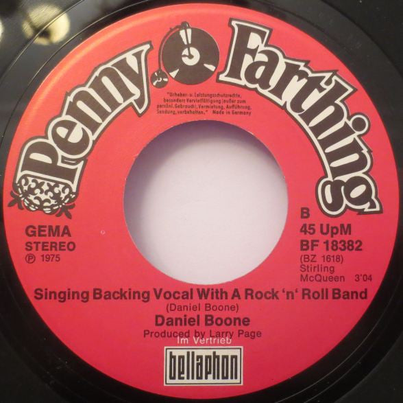 Daniel Boone : Running Around With The Boys Again / Singing Backing Vocal With A Rock'n'Roll Band (7", Single)
