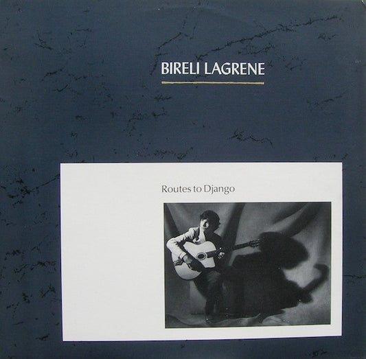 Bireli Lagrene* : Routes To Django (LP, Album)