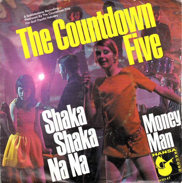 The Countdown Five* : Shaka Shaka Na Na (7", Single)