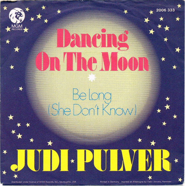 Judi Pulver : Dancing On The Moon (7", Single)