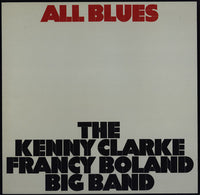 The Kenny Clarke-Francy Boland Big Band* : All Blues (LP, Album, RE, RP)