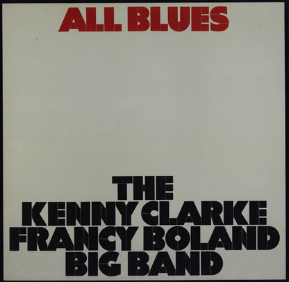 The Kenny Clarke-Francy Boland Big Band* : All Blues (LP, Album, RE, RP)