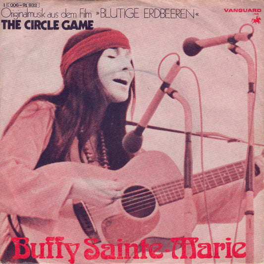 Buffy Sainte-Marie : The Circle Game (7", Single)