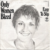 Julie Covington : Only Women Bleed (7", Single)