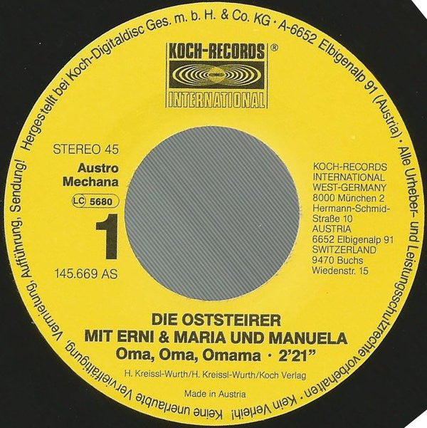 Die Oststeirer Mit Erni & Maria Und Manuela* : Oma, Oma, Omama / Das Jagerische Leben (7", Single)