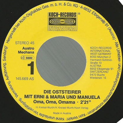 Die Oststeirer Mit Erni & Maria Und Manuela* : Oma, Oma, Omama / Das Jagerische Leben (7", Single)