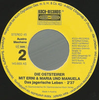 Die Oststeirer Mit Erni & Maria Und Manuela* : Oma, Oma, Omama / Das Jagerische Leben (7", Single)