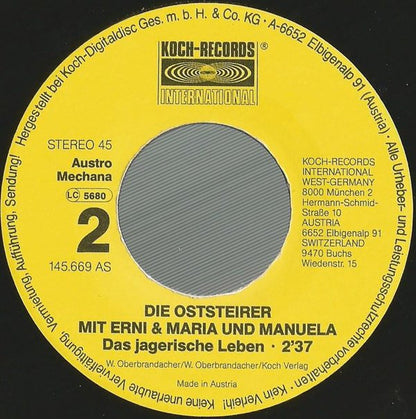 Die Oststeirer Mit Erni & Maria Und Manuela* : Oma, Oma, Omama / Das Jagerische Leben (7", Single)