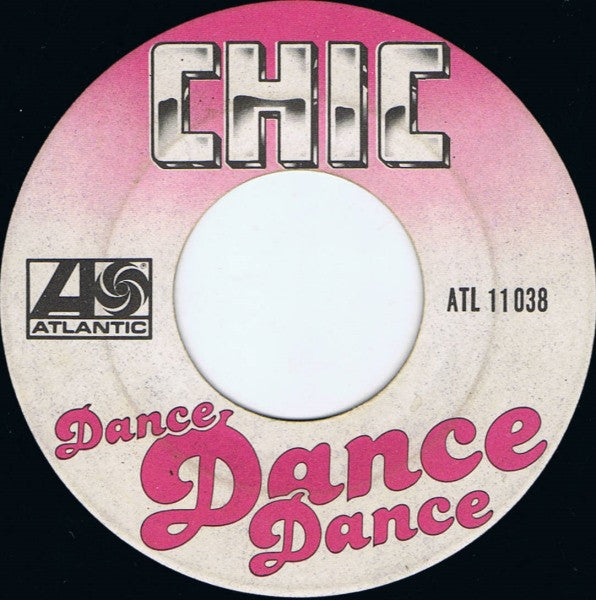 Chic : Dance, Dance, Dance (7", Single)