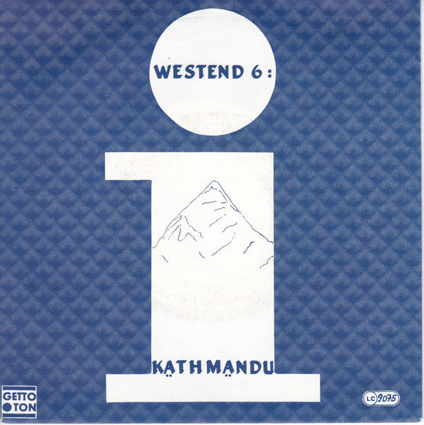 Westend 6 : Kathmandu (7")