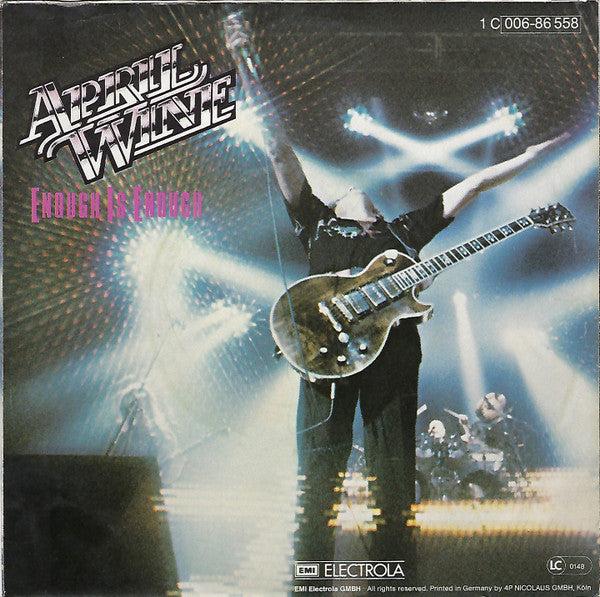 April Wine : Enough Is Enough (7", Single)