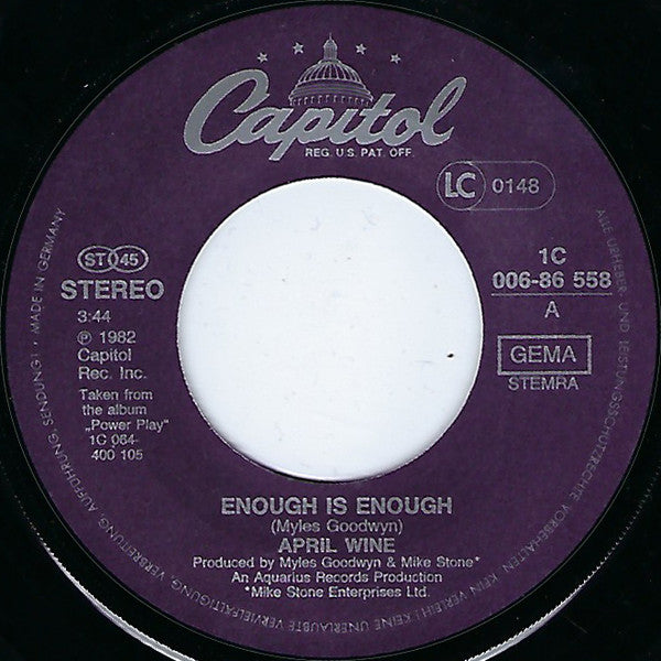 April Wine : Enough Is Enough (7", Single)