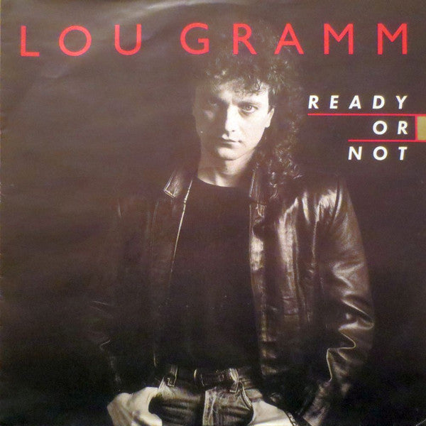 Lou Gramm : Ready Or Not (7", Single)