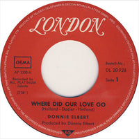 Donnie Elbert : Where Did Our Love Go (7", Single)
