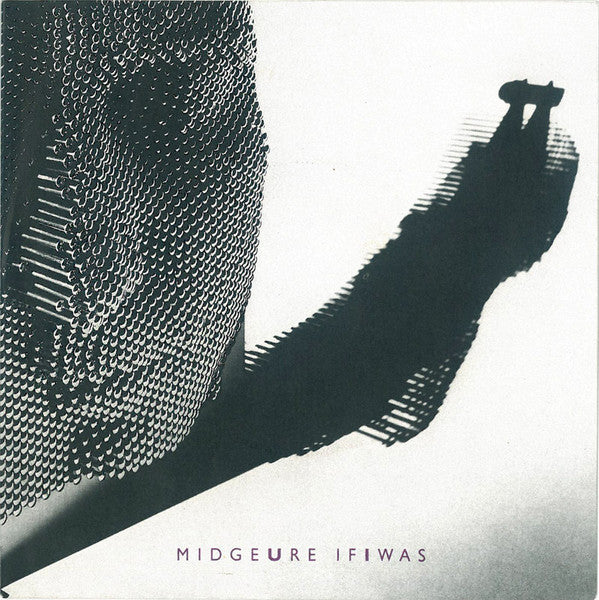 Midge Ure : If I Was (7", Single)