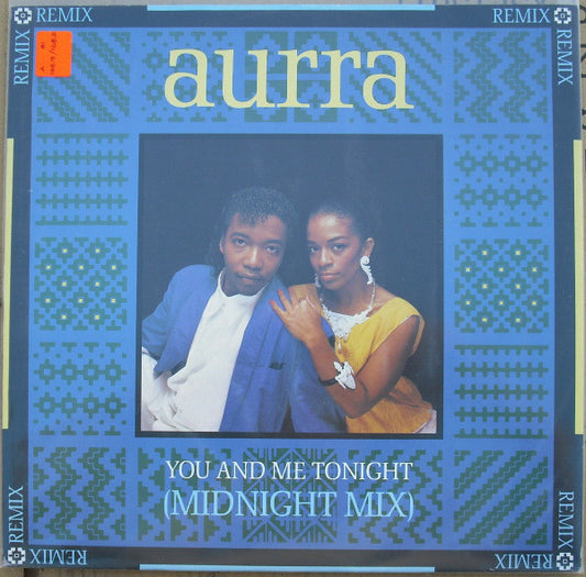 Aurra : You And Me Tonight (Midnight Mix) (12")