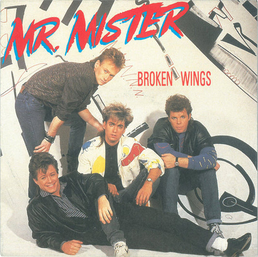 Mr. Mister : Broken Wings (7", Single)