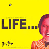 Monty Python : Always Look On The Bright Side Of Life... (7", Comp)