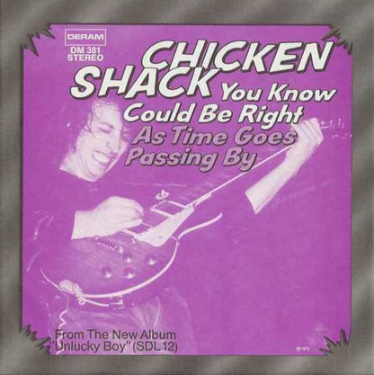 Chicken Shack : You Know Could Be Right (7")