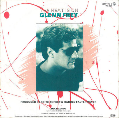 Glenn Frey : The Heat Is On (7", Single)