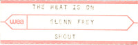 Glenn Frey : The Heat Is On (7", Single)