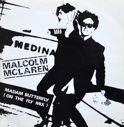 Malcolm McLaren : Madam Butterfly (On The Fly Mix) (12", Single)