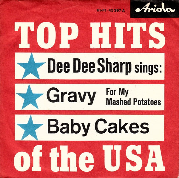 Dee Dee Sharp : Gravy (For My Mashed Potatoes) (7", Single)