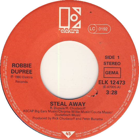 Robbie Dupree : Steal Away / Hot Rod Hearts (7", Single)