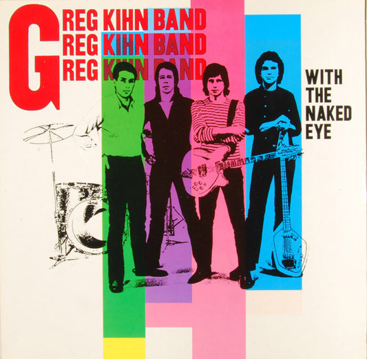 Greg Kihn Band : With The Naked Eye (LP, Album, RE, Whi)