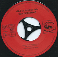 Claus Dittmar : Engerl Fliag Ma Net Davo (7")
