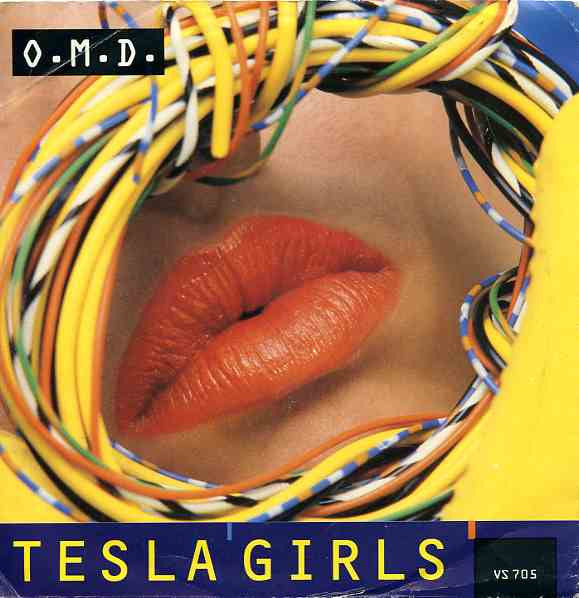 Orchestral Manoeuvres In The Dark : Tesla Girls (7", Single, Mat)